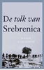 Afbeelding van De tolk van Srebrenica
