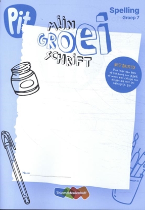 Afbeeldingen van Pit Spelling groep 7 groeischrift
