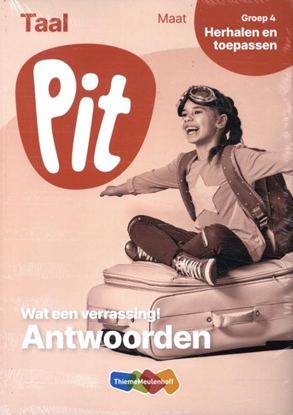 Afbeeldingen van Pit Taal Antwoorden leerwerkschriften maat groep 4