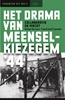 Afbeelding van Het drama van Meensel-Kiezegem '44