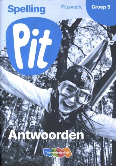 Afbeelding van Pit Spelling pluswerk groep 5 antwoorden