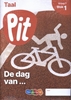Afbeelding van Pit Taal leerwerkschrift groep 7 - blok 1 t/m 3