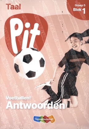 Afbeeldingen van Pit Taal groep 5 blok 1 Antwoordenboek