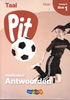 Afbeelding van Pit Taal Antwoorden leerwerkschriften maat groep 5