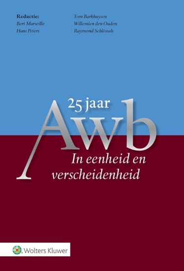 Afbeelding van 25 jaar Awb In eenheid en verscheidenheid