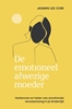 Afbeelding van De emotioneel afwezige moeder