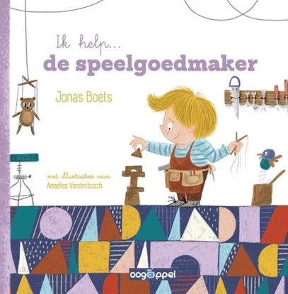 Afbeeldingen van Ik help Ik help... de speelgoedmaker