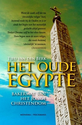 Afbeeldingen van Het oude Egypte: bakermat van het jonge christendom