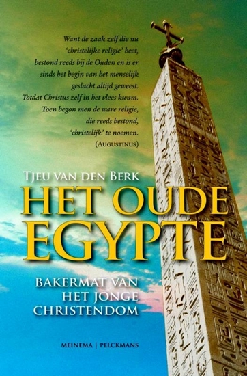 Afbeelding van Het oude Egypte: bakermat van het jonge christendom