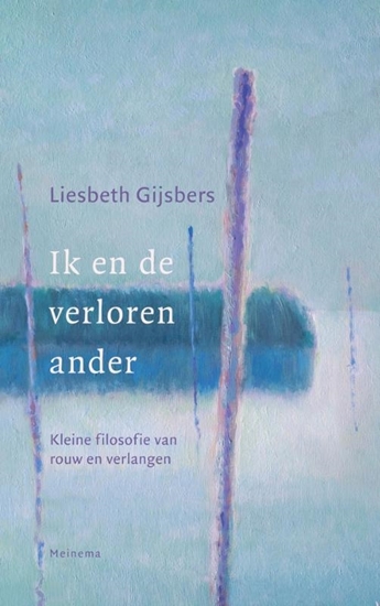 Afbeelding van Ik en de verloren ander