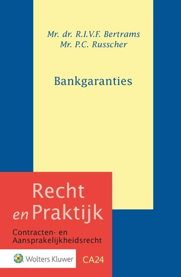 Afbeelding van Recht en Praktijk - contracten en aansprakelijkheidsrecht Bankgaranties