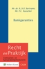 Afbeelding van Recht en Praktijk - contracten en aansprakelijkheidsrecht Bankgaranties