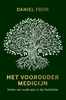 Afbeelding van Het vooroudermedicijn