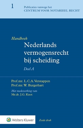 Afbeeldingen van Handboek Nederlands vermogensrecht bij scheiding Deel A