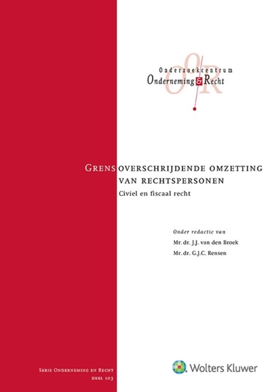 Afbeelding van Onderneming en recht Grensoverschrijdende omzetting van rechtspersonen