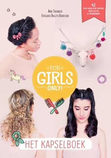 Afbeelding van For Girls Only! Het kapselboek