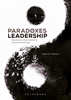 Afbeelding van Paradoxes of Leadership