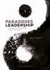 Afbeelding van Paradoxes of Leadership