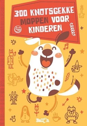 Afbeeldingen van Moppenboeken 300 knotsgekke moppen voor kinderen