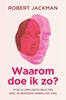 Afbeelding van Waarom doe ik zo?