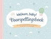 Afbeelding van Welkom baby! Voorspellingsboek