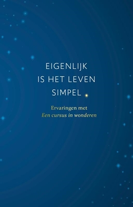 Afbeeldingen van Eigenlijk is het leven simpel