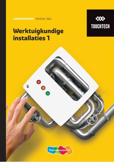 Afbeelding van TouchTech Werktuigkundige installaties 1 Leerwerkboek