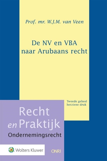 Afbeelding van Recht en Praktijk - Ondernemingsrecht De NV en VBA naar Arubaans recht