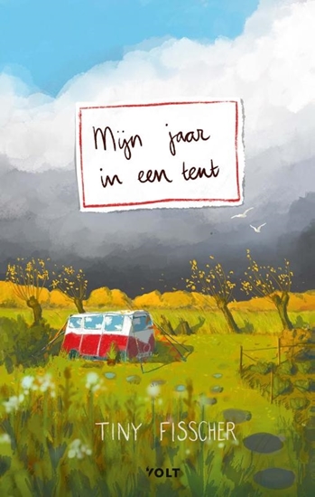 Afbeelding van Mijn jaar in een tent