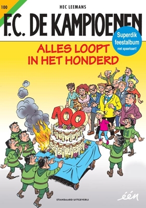 Afbeeldingen van F.C. De Kampioenen Alles loopt in het honderd