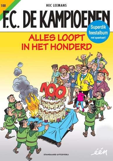 Afbeelding van F.C. De Kampioenen Alles loopt in het honderd