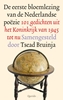 Afbeelding van De eerste bloemlezing van de Nederlandse poëzie
