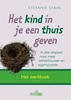 Afbeelding van Het kind in je een thuis geven