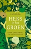 Afbeelding van Heks in het groen
