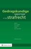 Afbeelding van Gedragskundige rapportage in het strafrecht