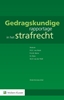 Afbeelding van Gedragskundige rapportage in het strafrecht