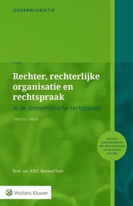 Afbeeldingen van Onderwijseditie Rechter, rechterlijke organisatie en rechtspraak