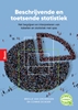 Afbeelding van Beschrijvende en toetsende statistiek