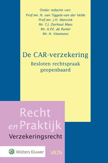 Afbeelding van Recht en Praktijk - Verzekeringsrecht De CAR-verzekering