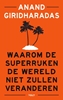 Afbeelding van Waarom de superrijken de wereld niet zullen veranderen