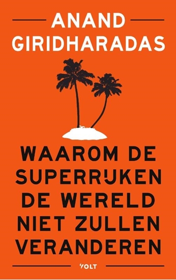 Afbeelding van Waarom de superrijken de wereld niet zullen veranderen