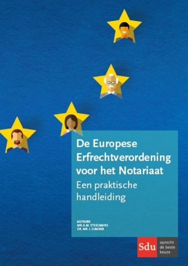 Afbeelding van De Europese Erfrechtverordening voor het Notariaat