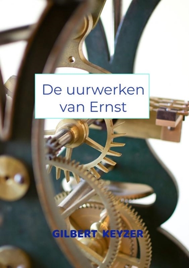 Afbeelding van De uurwerken van Ernst