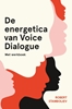 Afbeelding van De energetica van Voice Dialogue