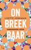 Afbeelding van Onbreekbaar Onbreekbaar 2 - Onbegrensde liefde (POD)