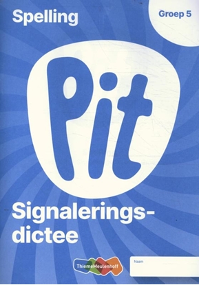 Afbeeldingen van Pit Spelling groep 5 Toetsschrift