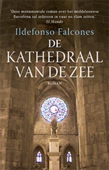 Afbeelding van De kathedraal van de zee De kathedraal van de zee