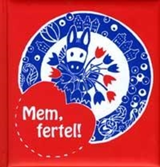 Afbeelding van Mem, fertel!