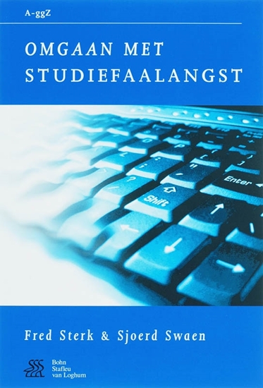 Afbeelding van Van A tot ggZ Omgaan met studiefaalangst