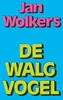 Afbeelding van De Walgvogel